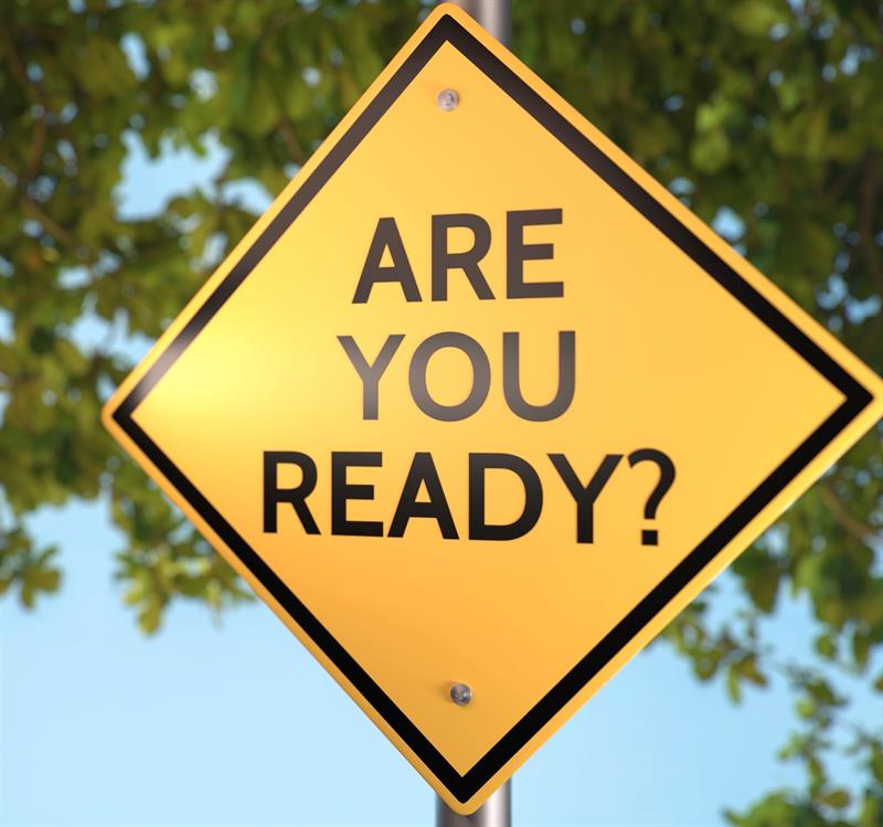Are You Ready? Are Your Ready on Triangular Yellow Caution Sign